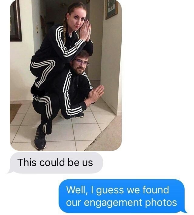 meme slav meme - This could be us Well, I guess we found our engagement photos