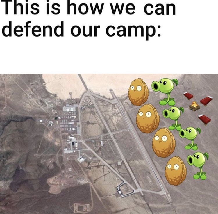 area 51 - This is how we can defend our camp