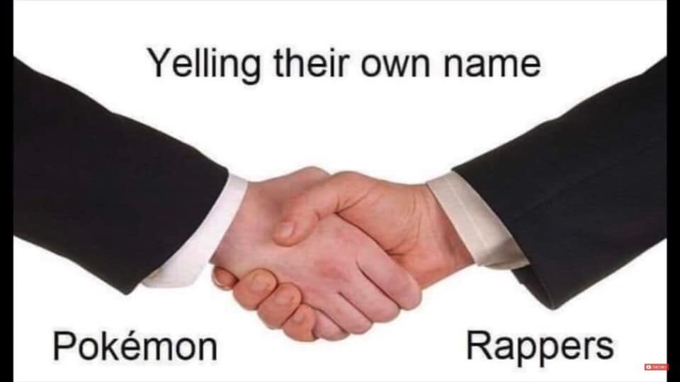 inch vs cm meme - Yelling their own name Pokmon Rappers