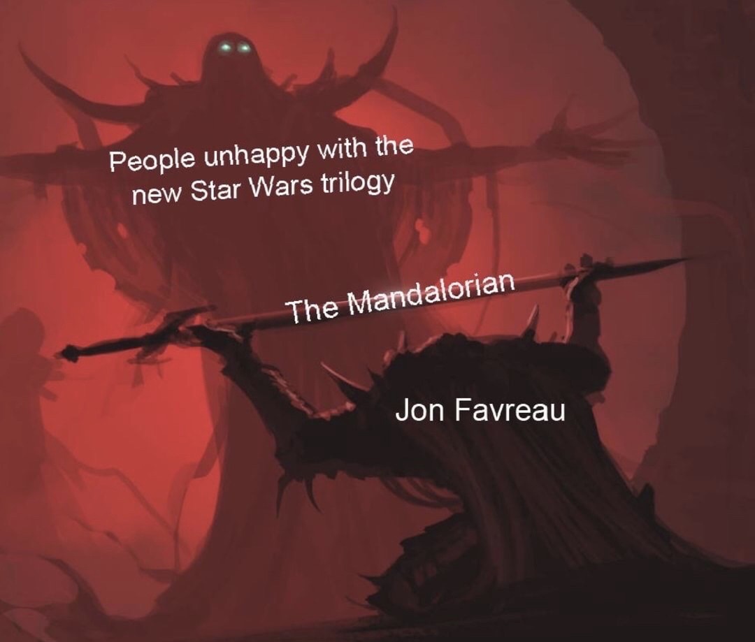 my mother a flower i picked 5 year old me - People unhappy with the new Star Wars trilogy The Mandalorian Jon Favreau