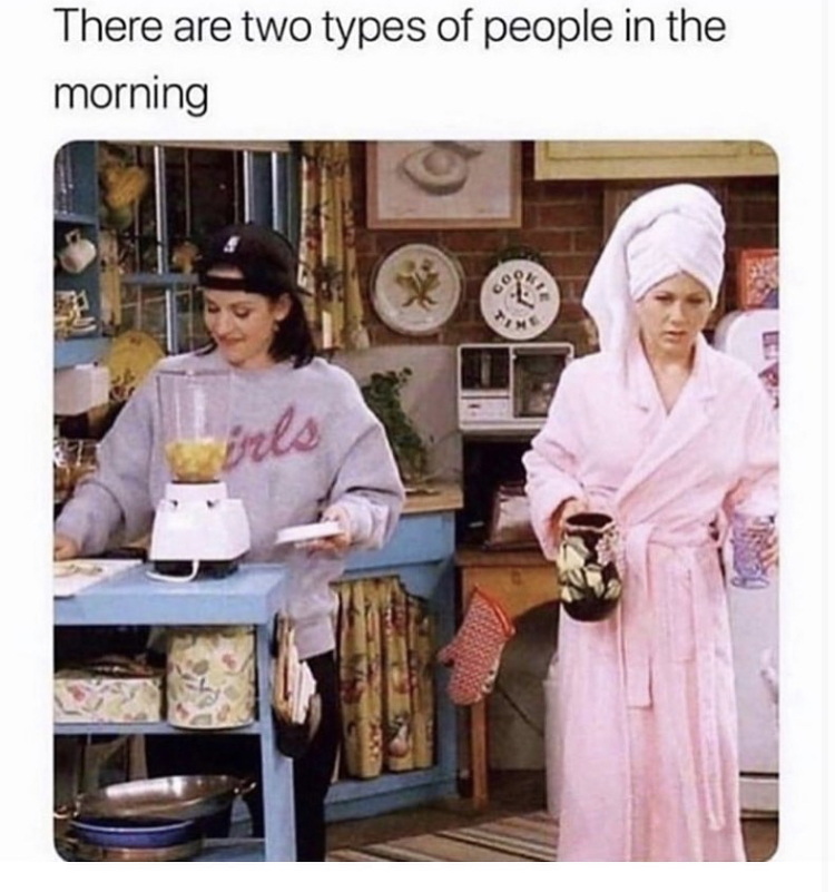 there are two types of people - There are two types of people in the morning