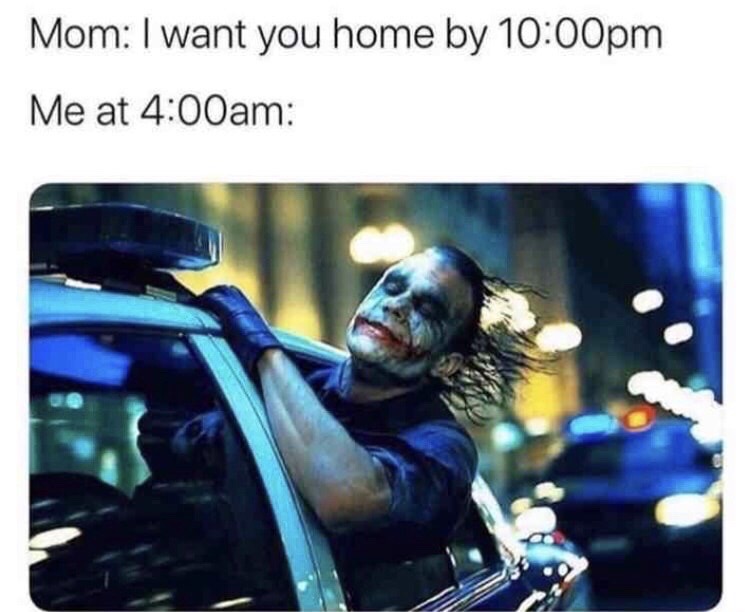 dark knight joker - Mom I want you home by pm Me at am