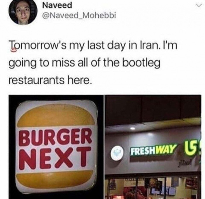 burger next freshway - Naveed Tomorrow's my last day in Iran. I'm going to miss all of the bootleg restaurants here. Burger Next Freshway U.