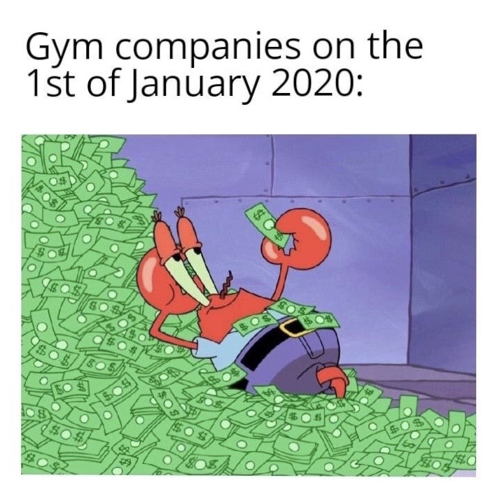 money in spongebob - Gym companies on the 1st of O $ S