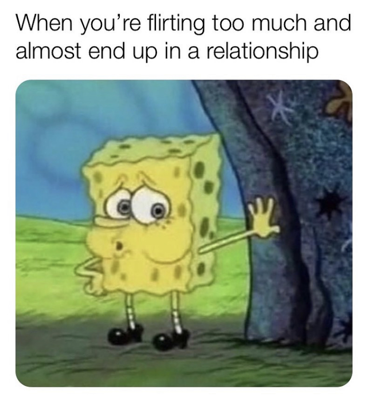 spongebob memes 2019 - When you're flirting too much and almost end up in a relationship