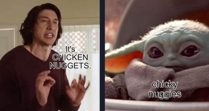 baby yoda kylo ren meme - It's Chicken Nuggets. chicky nuggies