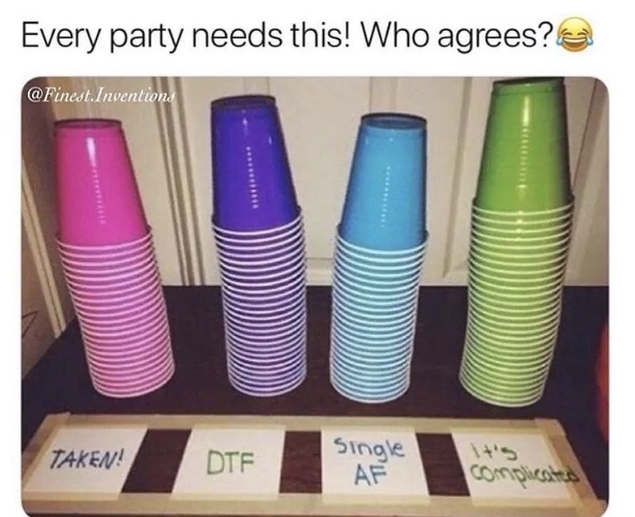 drinking party ideas - Every party needs this! Who agrees? . Invention Taken! Dtf Single Af