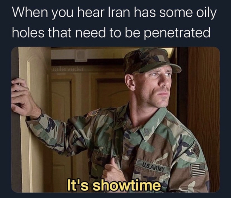 johnny sins soldier - When you hear Iran has some oily holes that need to be penetrated Tollervace Us Army It's Showtime