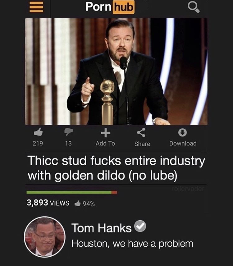 corn hub - Porn hub 219 13 Add To Download Thicc stud fucks entire industry with golden dildo no lube 3,893 Views 94% Tom Hanks Houston, we have a problem