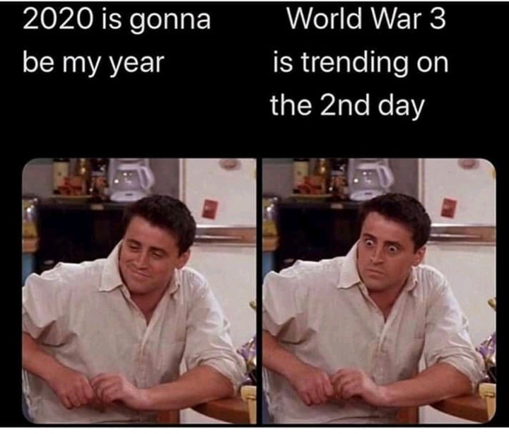 2020 is gonna be my year world war 3 - 2020 is gonna be my year World War 3 is trending on the 2nd day