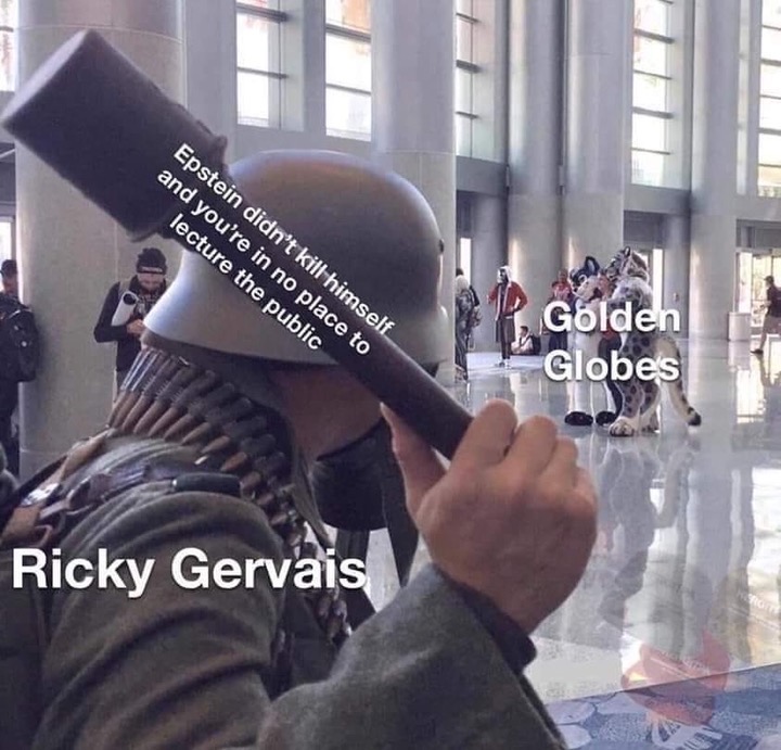 furry grenade meme - Epstein didn't kill himself and you're in no place to lecture the public P. Golden Globes Ricky Gervais