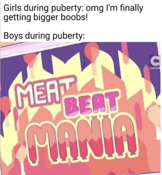 graphic design - Girls during puberty omg I'm finally getting bigger boobs! Boys during puberty Mehbeat