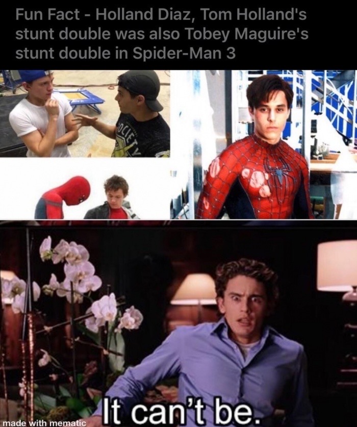 harry osborn unmasks spiderman - Fun Fact Holland Diaz, Tom Holland's stunt double was also Tobey Maguire's stunt double in SpiderMan 3 It can't be. made with mematic