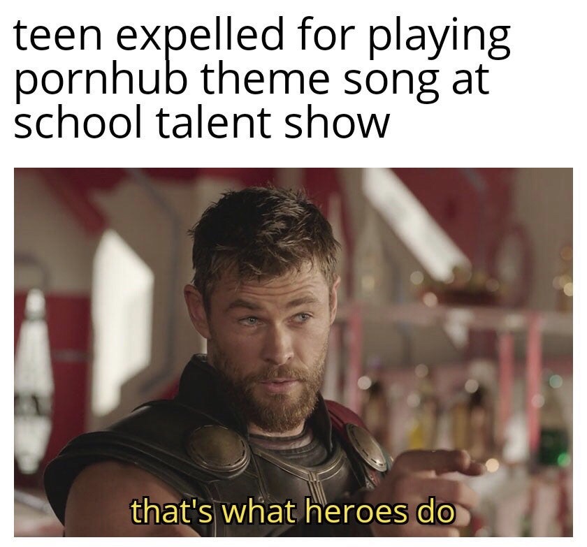 look both ways at a roundabout meme - teen expelled for playing pornhub theme song at school talent show that's what heroes do