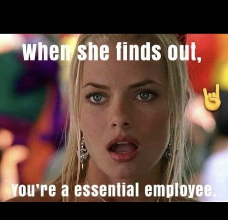 tennis quarantine meme - when she finds out, You're a essential employee.