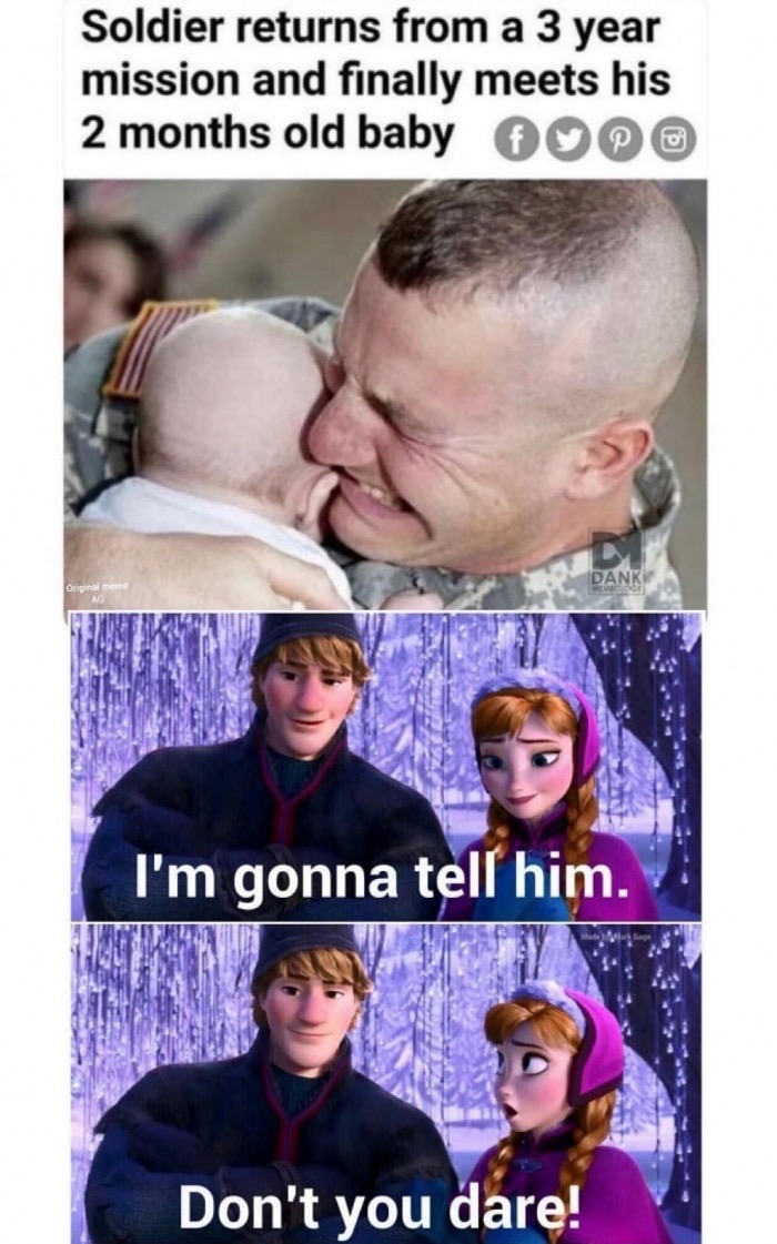 oblivious people - Soldier returns from a 3 year mission and finally meets his 2 months old baby Danke Originalmente I'm gonna tell him. Don't you dare!