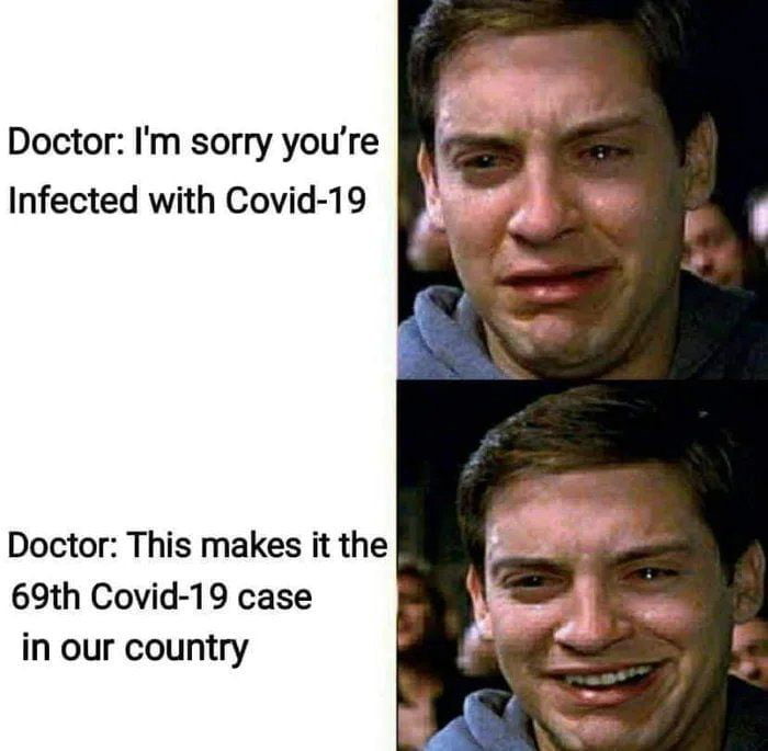 Doctor I'm sorry you're Infected with Covid19 Doctor This makes it the 69th Covid19 case in our country - crying peter parker spiderman meme