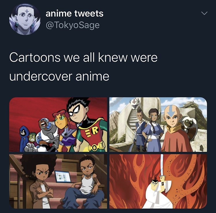 cartoon - anime tweets Cartoons we all knew were undercover anime Er 000