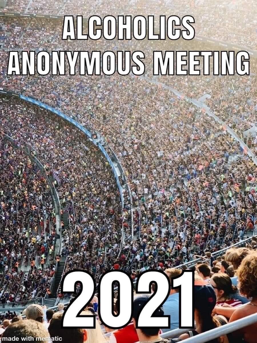 crowd - Alcoholics Anonymous Meeting 2021 made with mematic