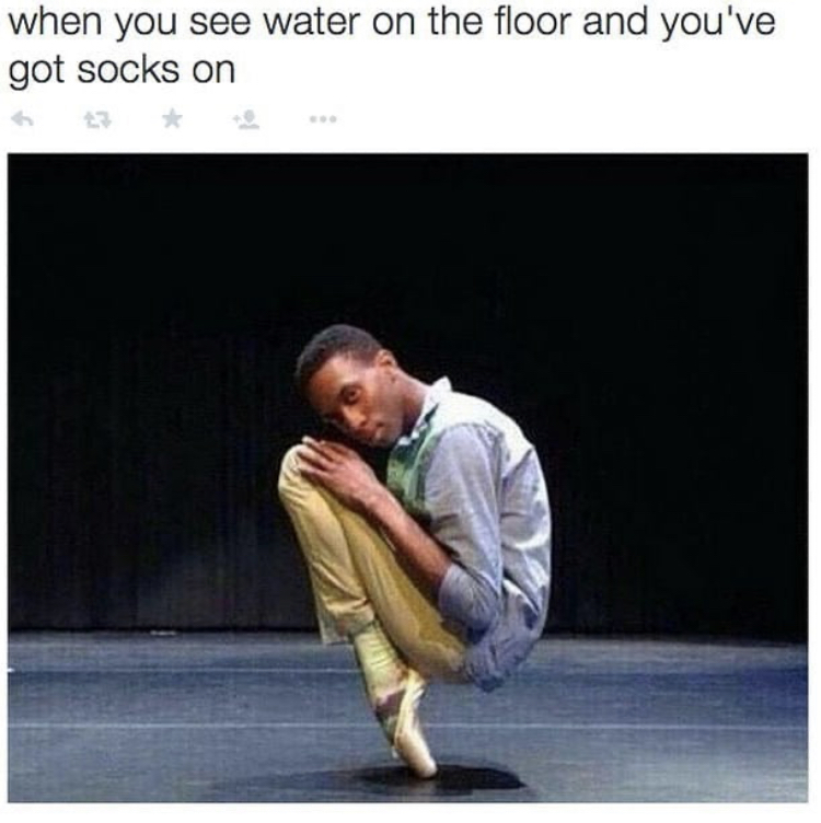 funny poses - when you see water on the floor and you've got socks on