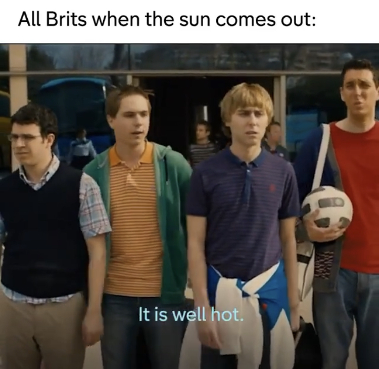 shoulder - All Brits when the sun comes out It is well hot.