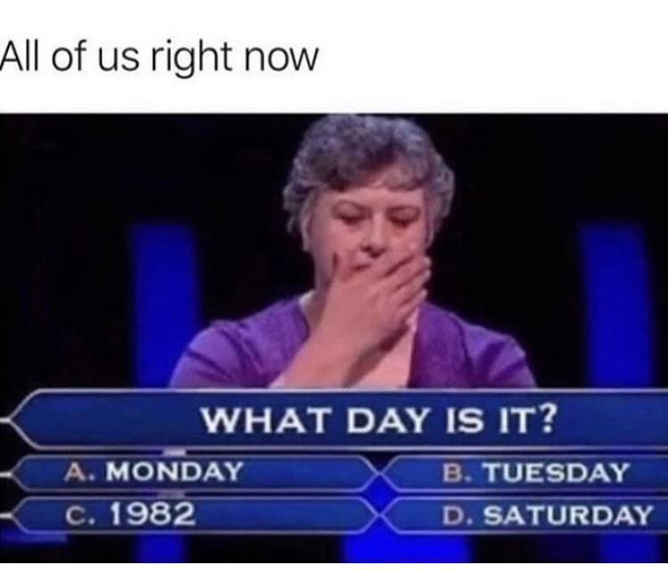 all of us right now what day - All of us right now What Day Is It? A. Monday c. 1982 B. Tuesday D. Saturday