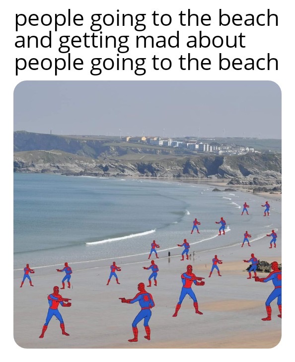 vacation - people going to the beach and getting mad about people going to the beach