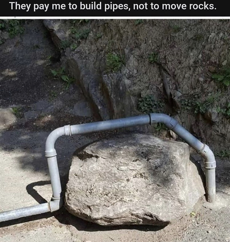 soil - They pay me to build pipes, not to move rocks.