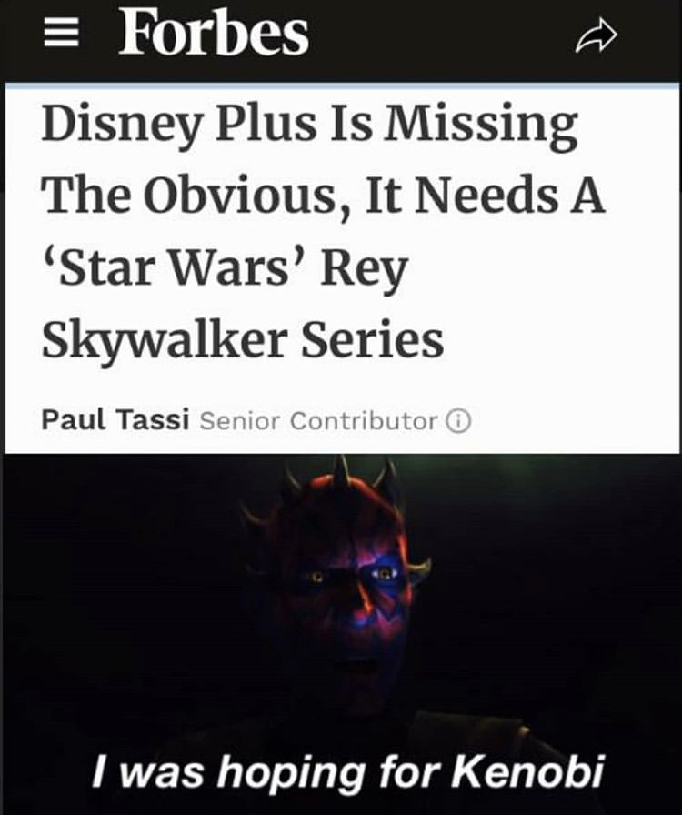 forbes magazine - Forbes Disney Plus Is Missing The Obvious, It Needs A 'Star Wars' Rey Skywalker Series Paul Tassi Senior Contributor I was hoping for Kenobi