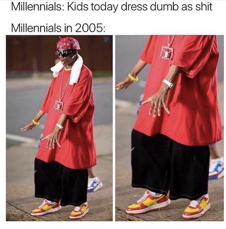 soulja boy big shirt - Millennials Kids today dress dumb as shit Millennials in 2005