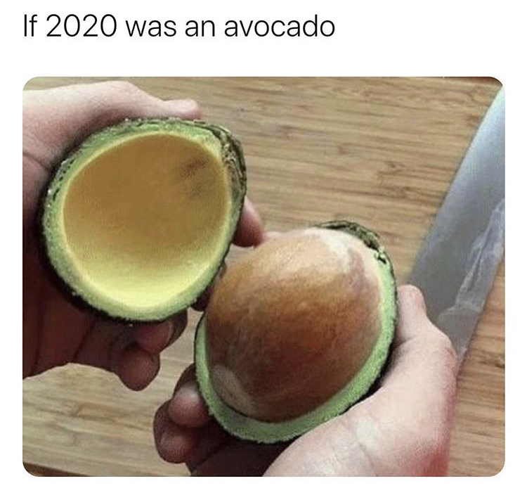if lays made avocados - If 2020 was an avocado