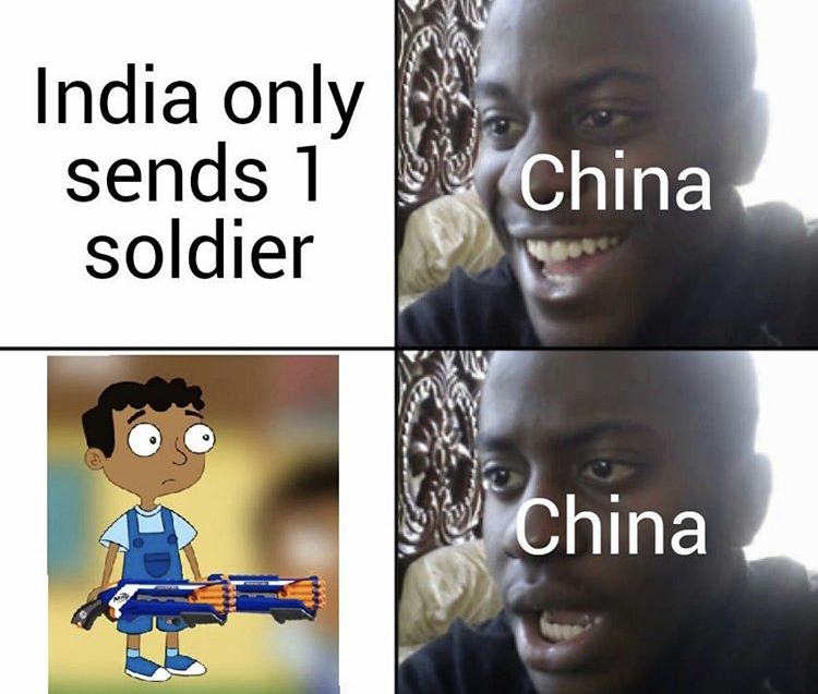 memes only students will understand - India only sends 1 soldier China China