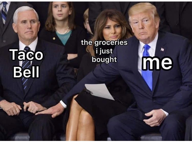 trump touching pence leg - Taco Bell the groceries i just bought me