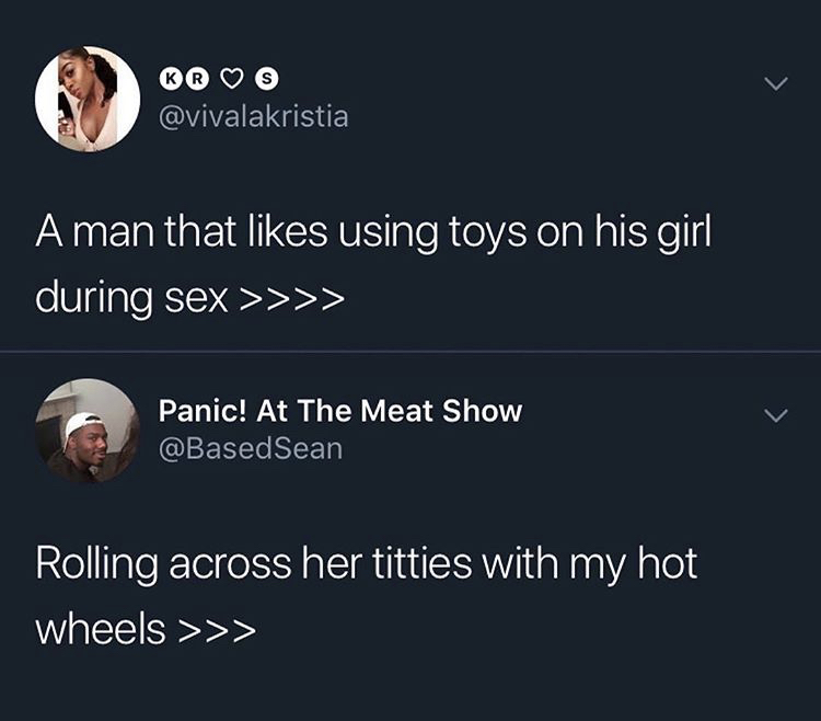 hot wheels on titties meme - R A man that using toys on his girl during sex >>>> Panic! At The Meat Show Sean Rolling across her titties with my hot wheels >>>
