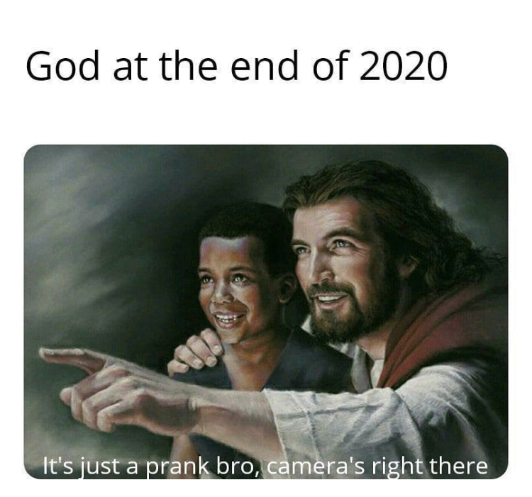inspire david bowman - God at the end of 2020 It's just a prank bro, camera's right there