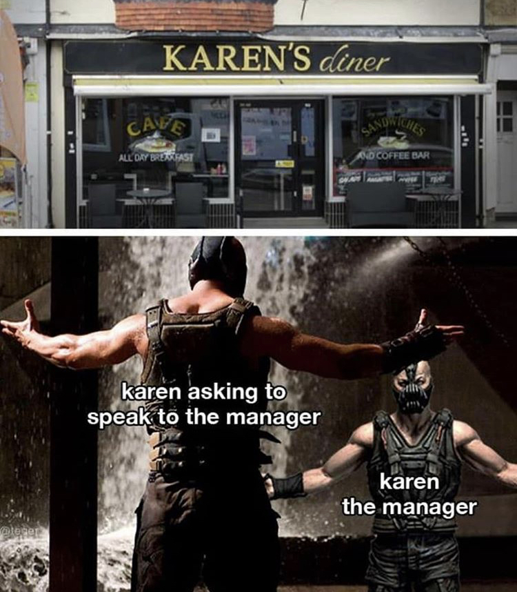 bane vs batman dark knight - Karen'S diner Cave Aldirisi 00 Coffee Bar karen asking to speak to the manager karen the manager