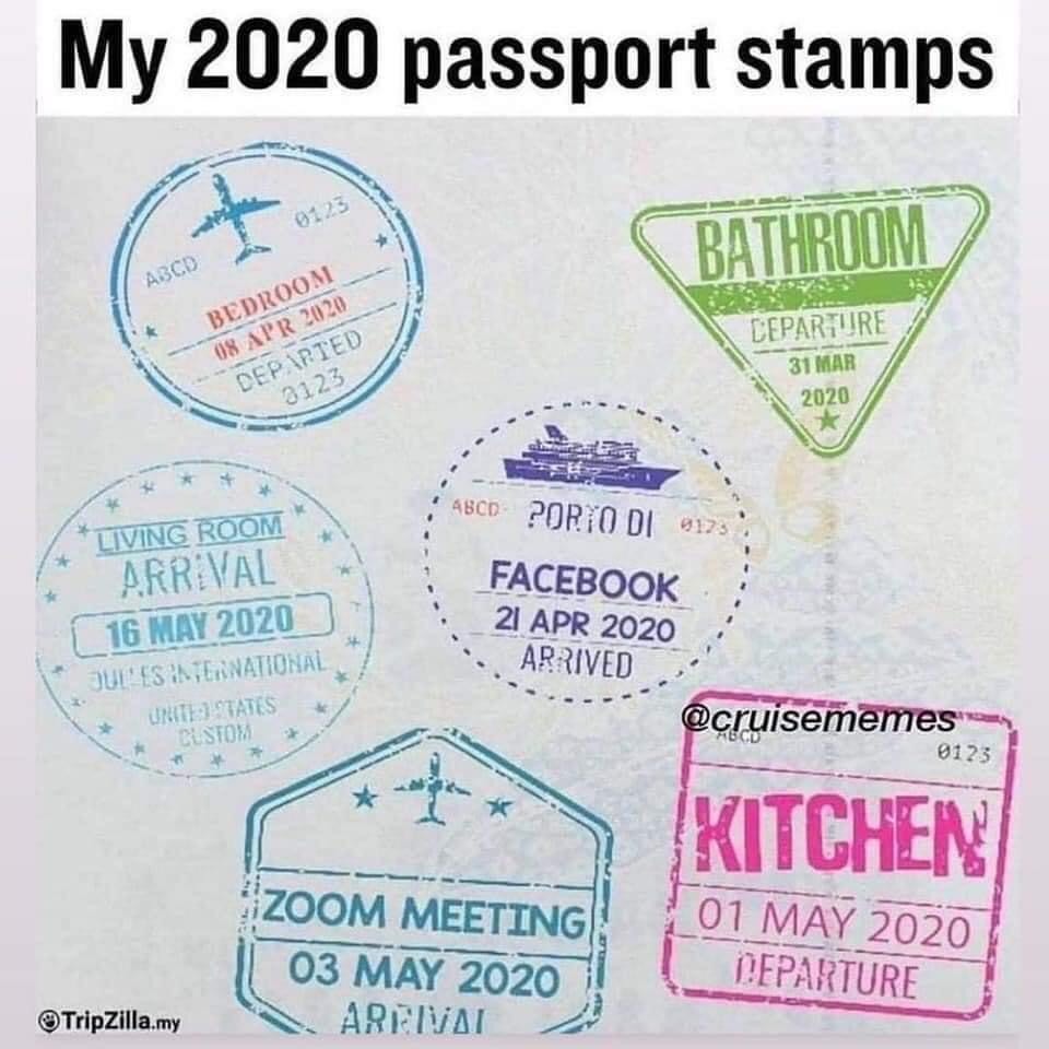 label - My 2020 passport stamps 0123 Bathroom Abcd Bedroom Deppted 3123 Departure Abcd Porto Di 9173 Living Room Arrival Jul'S Inernational Urut States Bustom Facebook Arrived Abcd 0123 Kitchen Zoom Meeting Arenai Departure Tripzilla.my