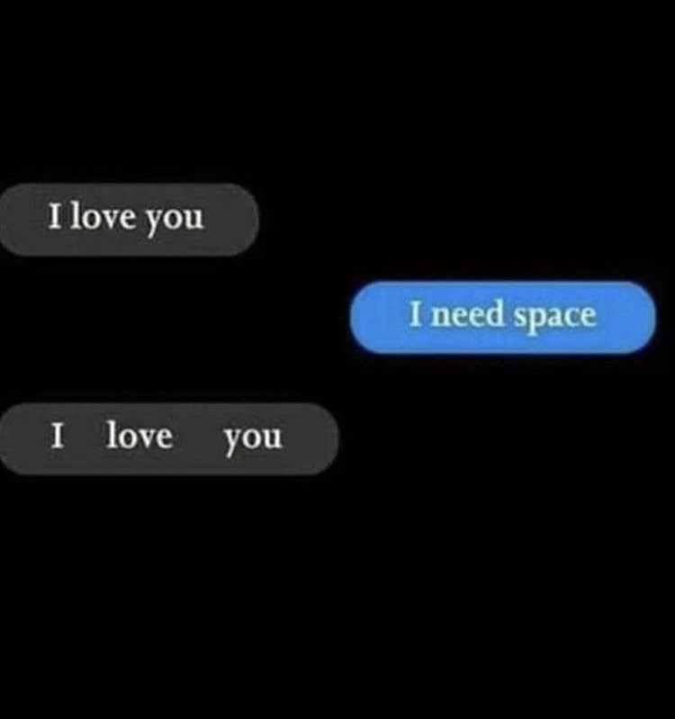 multimedia - I love you I need space I love you