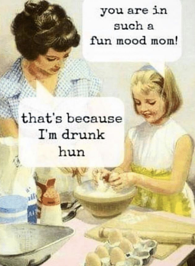 am ia good mother susan my name - you are in such a fun mood mom! that's because I'm drunk hun