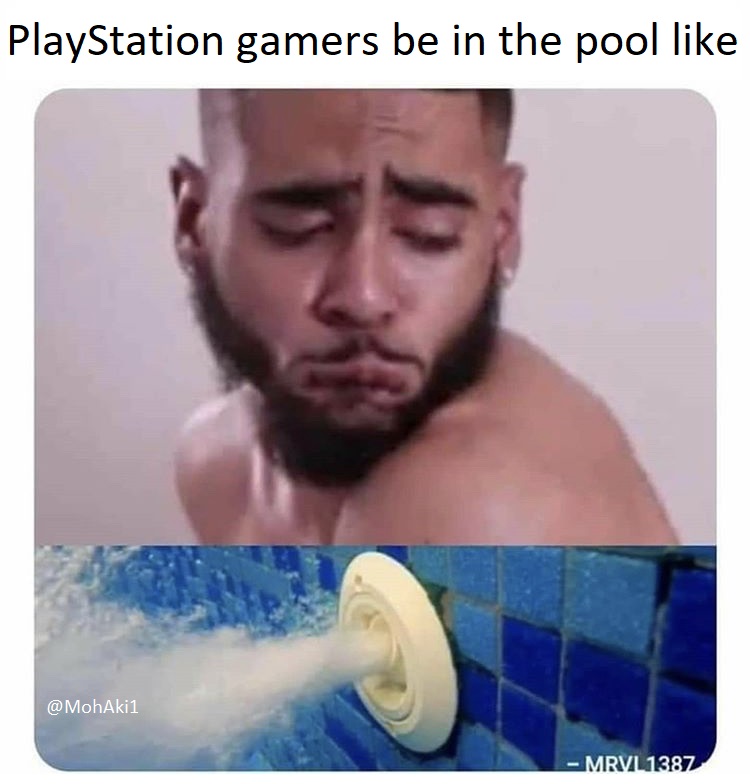 feel those clippers on the back of my neck meme - PlayStation gamers be in the pool MRVL1387