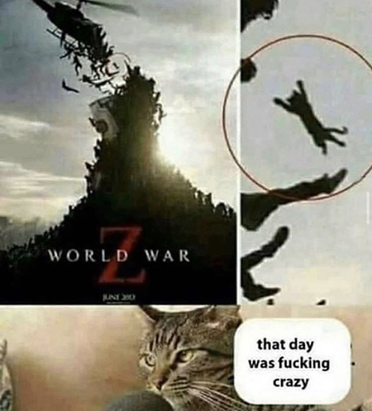 World War that day was fucking crazy