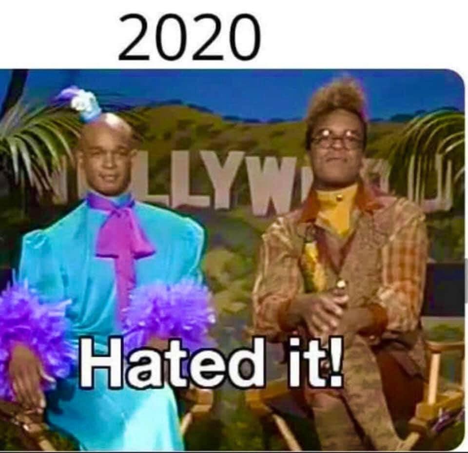 men on film in living color meme - 2020 Ollyw, Hated it!