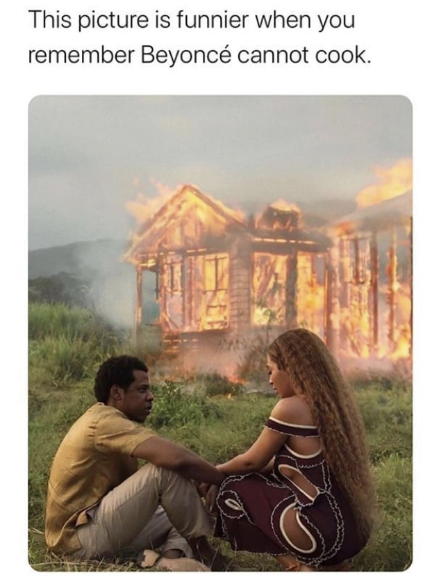 jay z beyonce house on fire - This picture is funnier when you remember Beyonc cannot cook.