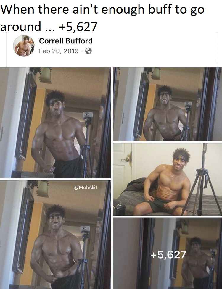 room - When there ain't enough buff to go around ... 5,627 Correll Bufford 5,627