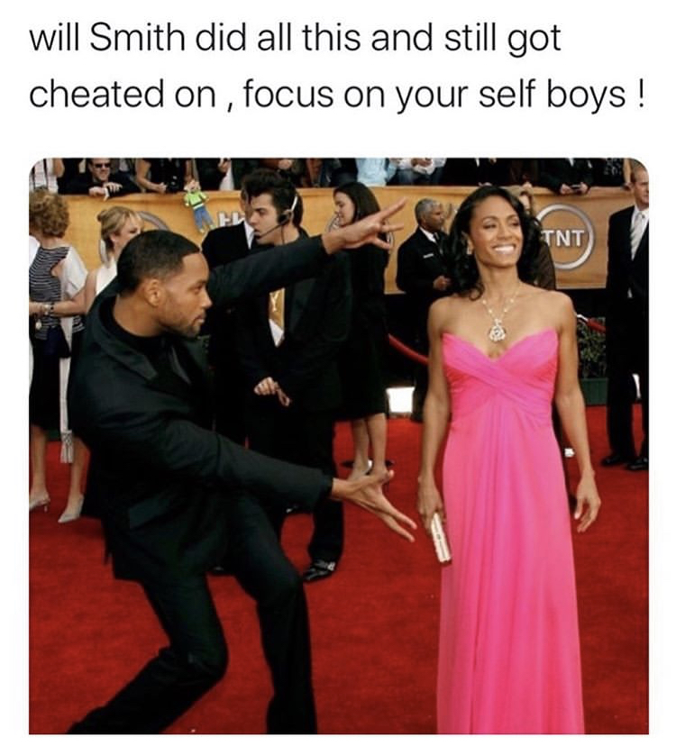 smith and jada pinkett smith - will Smith did all this and still got cheated on , focus on your self boys! Tnt