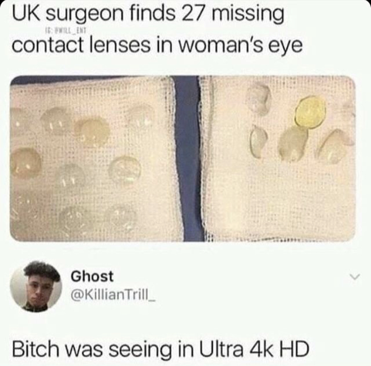 button - Uk surgeon finds 27 missing contact lenses in woman's eye LE_ENT a Ghost Trill Bitch was seeing in Ultra 4k Hd
