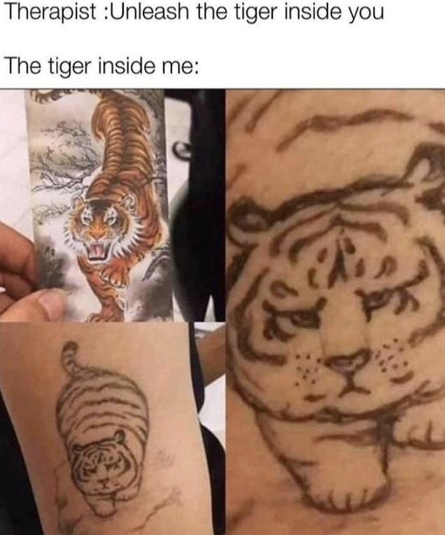 tiger inside me - Therapist Unleash the tiger inside you The tiger inside me