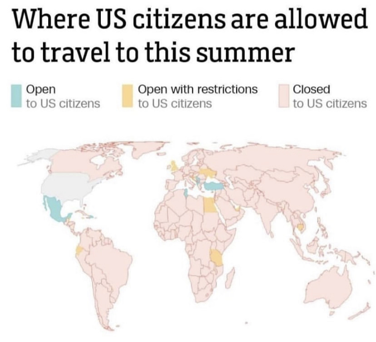 world map - Where Us citizens are allowed to travel to this summer Open to Us citizens Open with restrictions to Us citizens Closed to Us citizens
