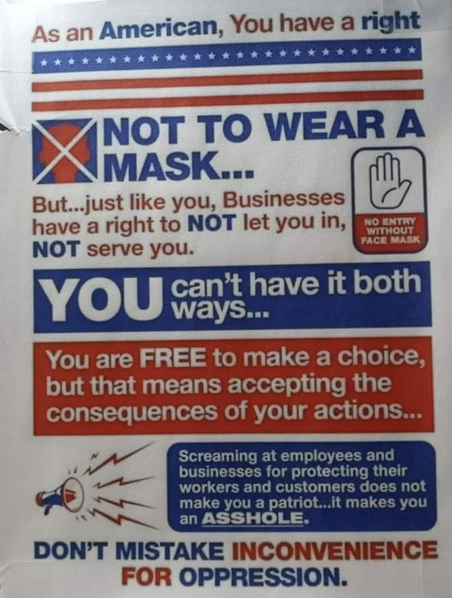 euro attractions show - As an American, You have a right ...R No Enti Without Face Mask Not To Wear A Mask... ch But...just you, Businesses have a right to Not let you in, Not serve you. can't have it both ways... You are Free to make a choice, but that m