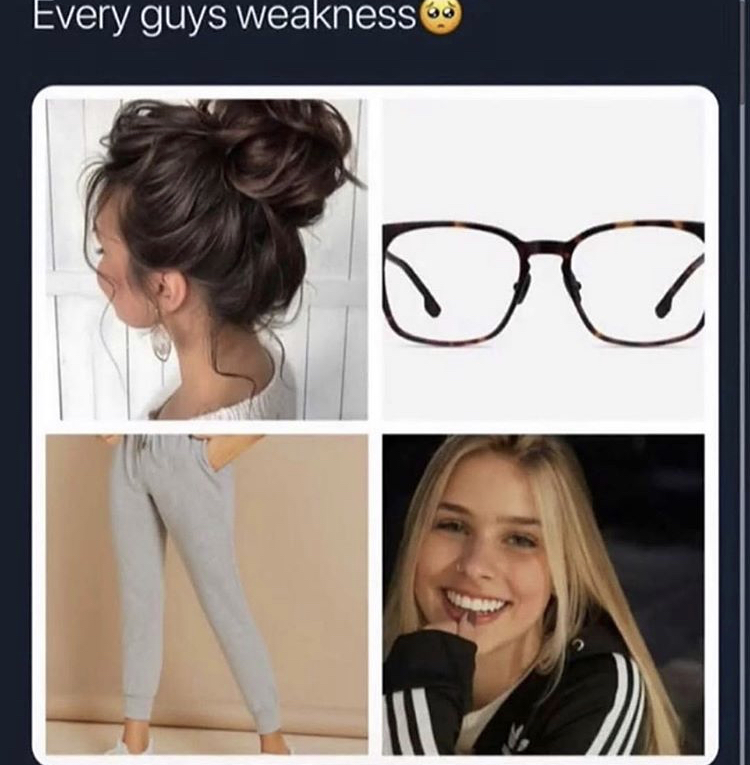 Every guys weakness hair updo glasses grey sweatpants smiling girl